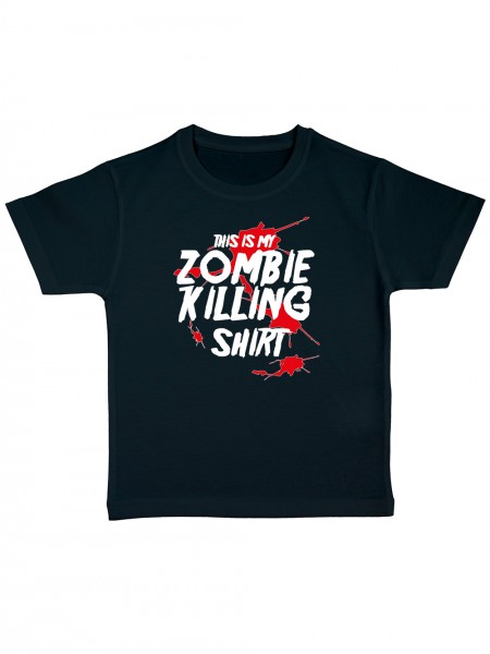 This is my Zombie KillingShirt Kinder Bio T-Shirt