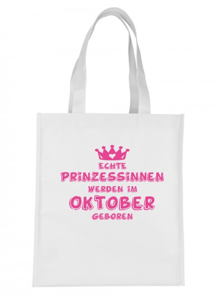 Echte Prinzessinnen werden im Oktober geboren | Stoff-Tasche