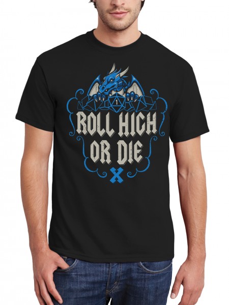 Roll High Or Die Pen and Paper Roleplay Dragon Herren T-Shirt