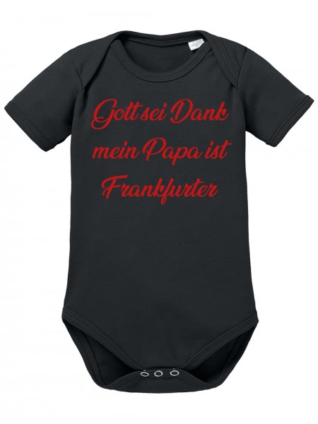 Gott Sei Dank mein Papa ist Frankfurter Lustiges Fussballmotiv Baby Body