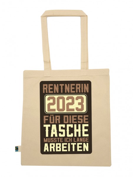Rentnerin 2023 Stoff-Tasche mit Spruch ideal als Geschenk für Die Verabschiedung Pension Un