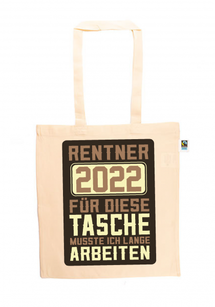 clothinx Rentner 2022 Stoff-Tasche mit Spruch ideal als Geschenk für Die Verabschiedung Pension Und