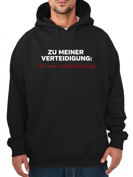 Zu Meiner Verteidigung Ich War Unbeaufsichtigt Herren Kapuzen-Pullover