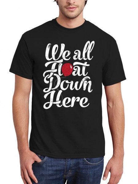 We All Float Down Here Herren T-Shirt