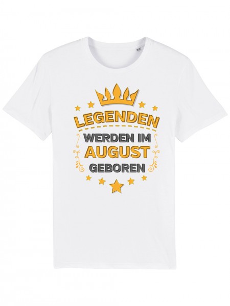 Legenden Werden im August geboren | Herren T-Shirt Bio und Fair