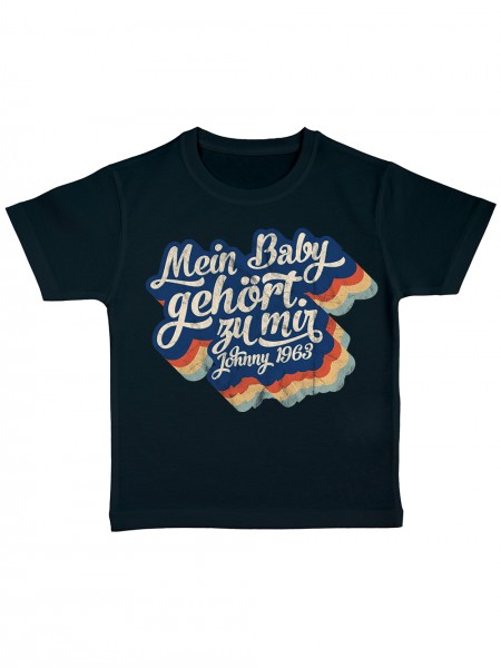 Mein Baby gehört zu mir Kinder Bio T-Shirt