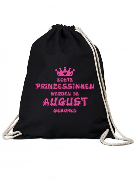 Echte Prinzessinnen werden im August geboren | Gym-Bag Turn-Beutel