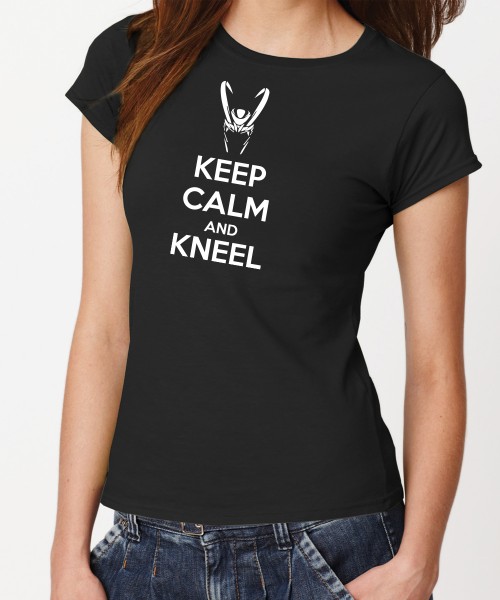 -- Keep Calm and Kneel -- Girls T-Shirt
