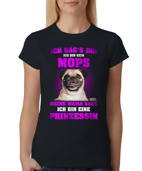 Mops Prinzessin - Girls T-Shirt auch im Unisex Schnitt