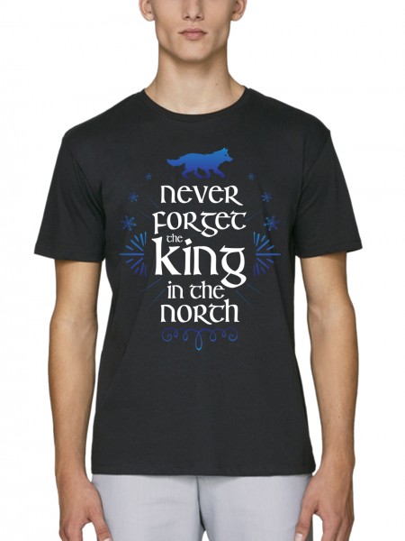 Never Forget The King In The North Herren T-Shirt Bio und Fair