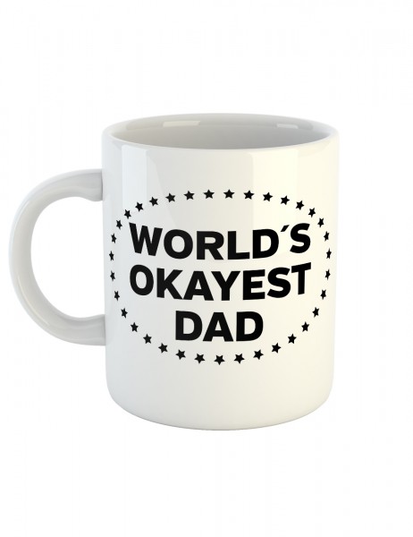 Kaffeetasse mit Aufdruck Worlds Okayest Dad