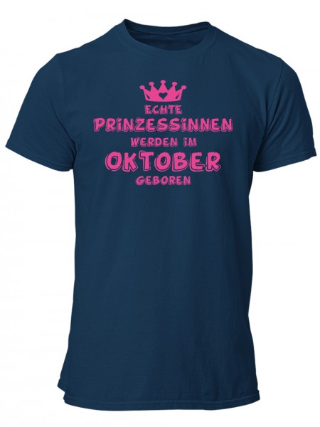 Echte Prinzessinnen werden im Oktober geboren | Herren T-Shirt