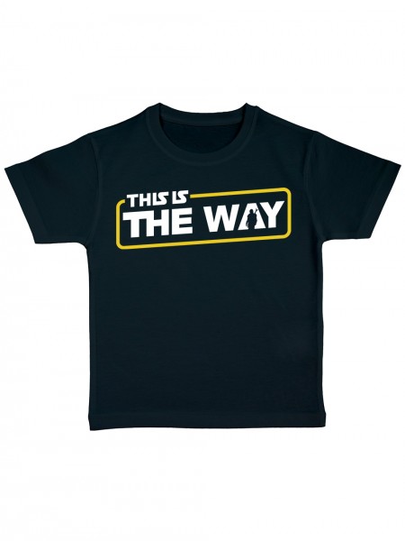 This Is The Way - Das Ist Der Weg Kinder Bio T-Shirt