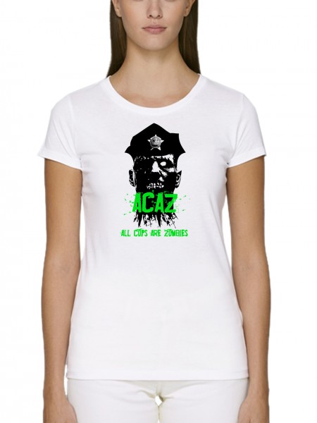 ACAZ All Cops Are Zombies Damen T-Shirt Fit Bio und Fair