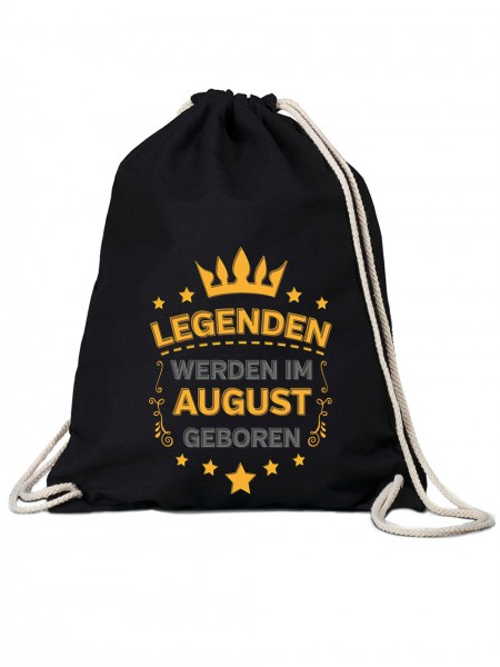 Legenden Werden im August geboren | Gym-Bag Turn-Beutel