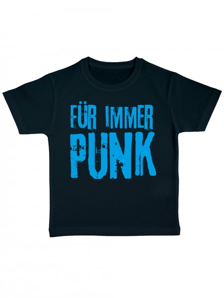 Für Immer Punk Kinder Bio T-Shirt