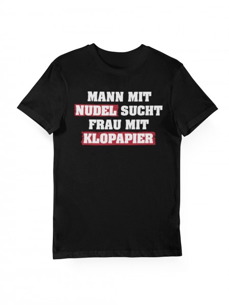 clothinx Mann Mit Nudel Sucht Frau Mit Klopapier Unisex T-Shirt Bio und Fair