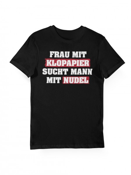 clothinx Frau Mit Klopapier Sucht Mann Mit Nudel Unisex T-Shirt Bio und Fair