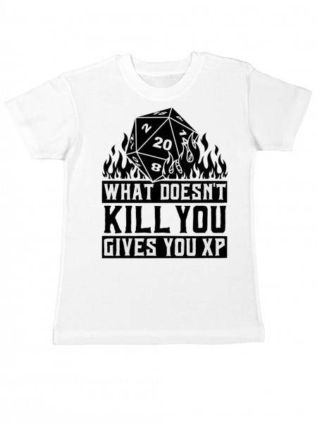 What doesn't Kill You Gives You EXP Rollenspiel Pen and Paper Kinder T-Shirt