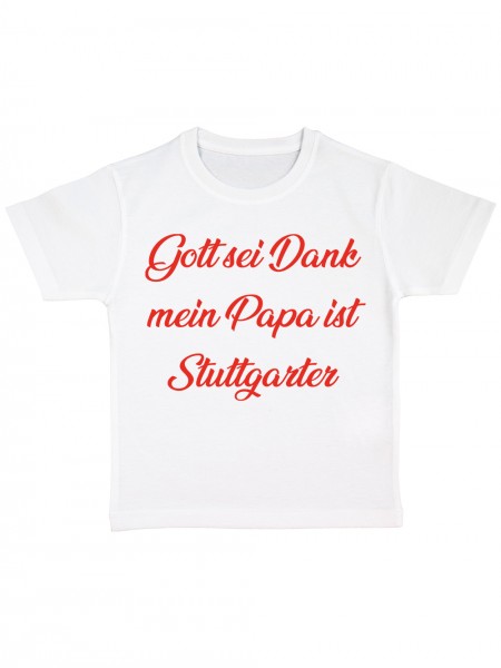 Gott sei Dankmein Papa ist Stuttgarter Lustiges Fussballmotiv Kinder Bio T-Shirt