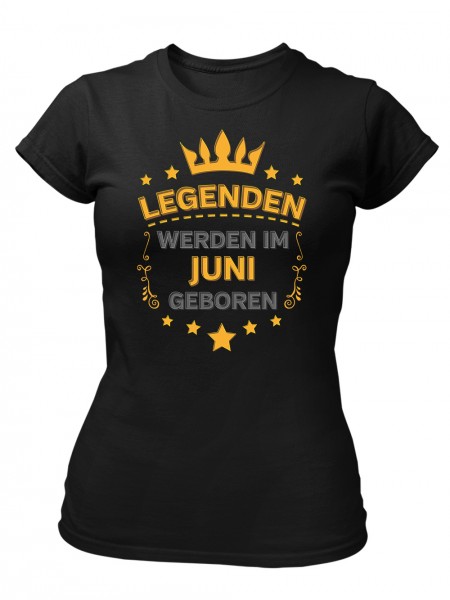 clothinx Legenden werden im Juni geboren | Damen T-Shirt