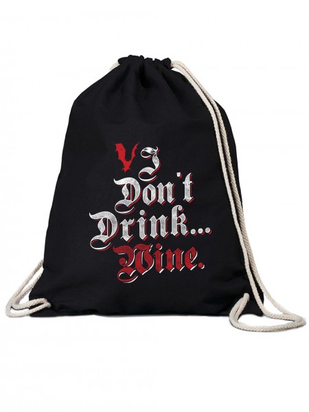 I Don't Drink Wine Vampir Horror Turn-Beutel