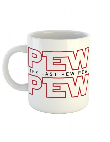 Kaffeetasse mit Aufdruck Pew Pew The Last Pew