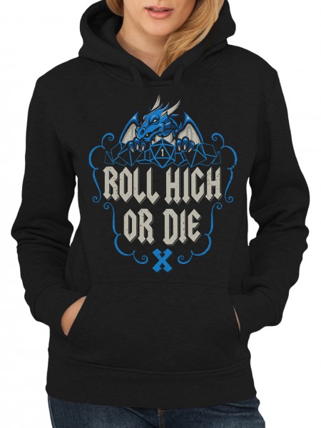 Roll High Or Die Pen and Paper Roleplay Dragon Damen Pullover