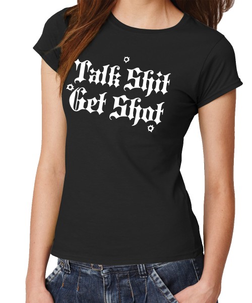 clothinx - Talk Shit Get Shot clothinx - Girls T-Shirt