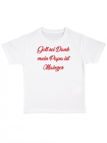 Gott Sei Dank mein Papa ist Mainzer Lustiges Fussballmotiv Kinder Bio T-Shirt