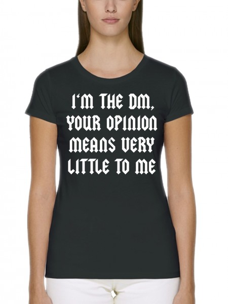 I am the DM Dungeon Master Pen and Paper Rollenspiel Damen T-Shirt Fit Bio und Fair