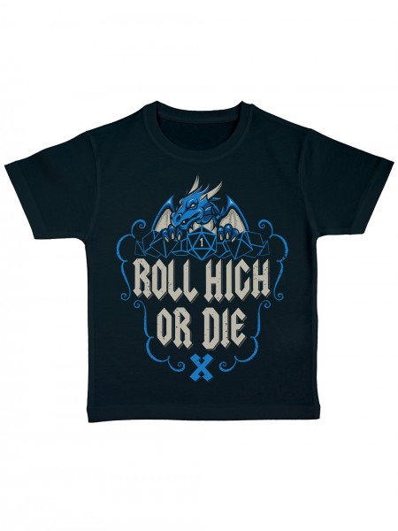 Roll High Or Die Pen and Paper Roleplay Dragon Kinder Bio T-Shirt