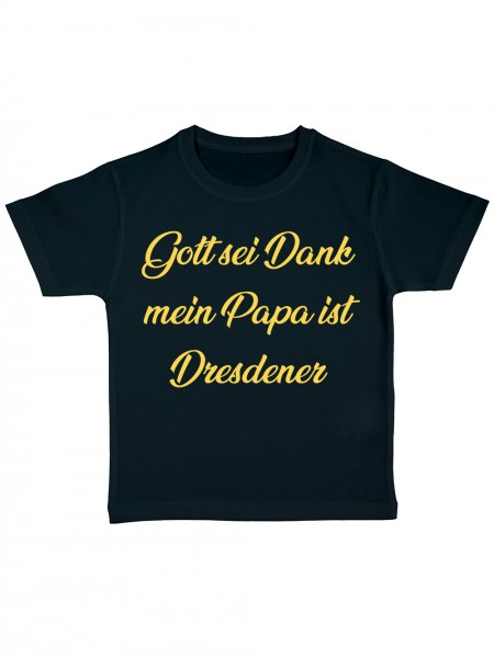 Gott sei Dank mein Papa ist Dresdener Lustiges Fussballmotiv Kinder Bio T-Shirt