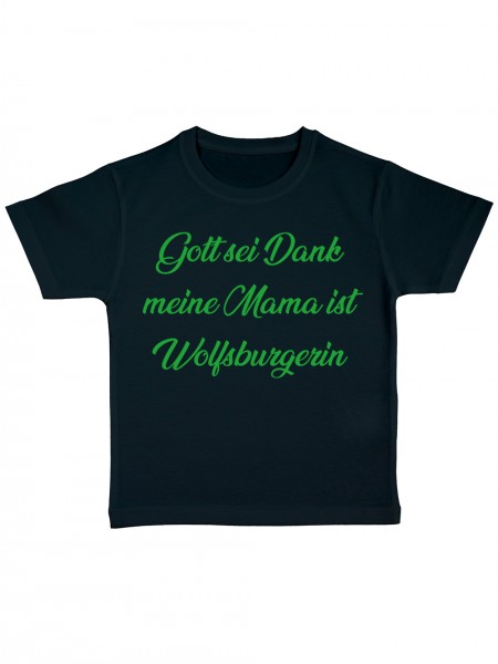 Gott Sei Dank meine Mama ist Wolfsburgerin Lustiges Fussballmotiv Kinder Bio T-Shirt