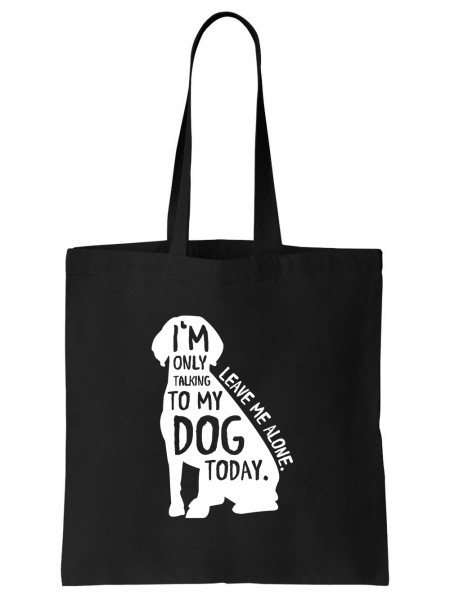 Talking To Dog Stoff-Tasche