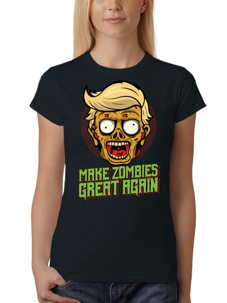 Make Zombies Great Again Damen T-Shirt Fit