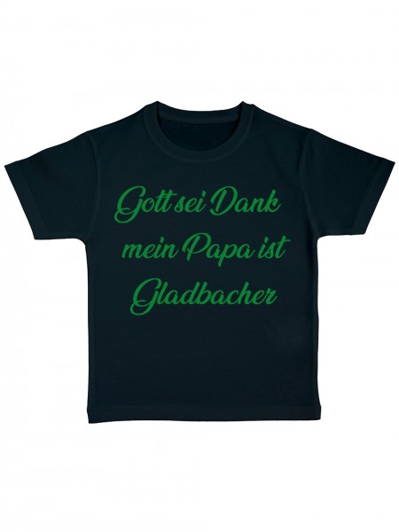 Gott Sei Dank mein Papa ist Gladbacher Lustiges Fuallmotiv Kinder Bio T-Shirt