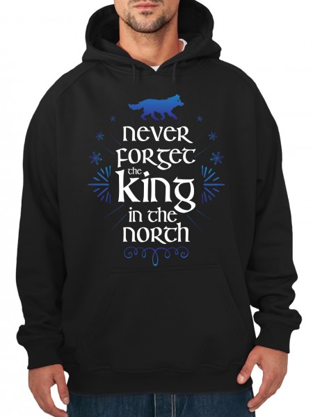 Never Forget The King In The North Herren Pullover