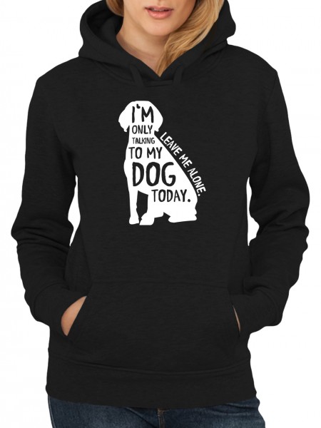 Talking To Dog Damen Kapuzen-Pullover