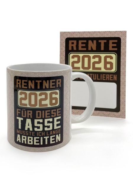Rentner 2026 Tasse mit Spruch ideal Für den Renteneintritt, Pension Und Rente