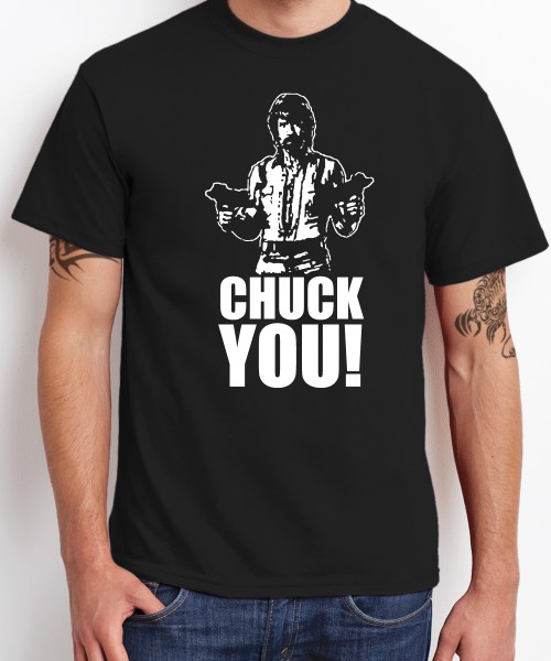 Chuck You Boys T-Shirt
